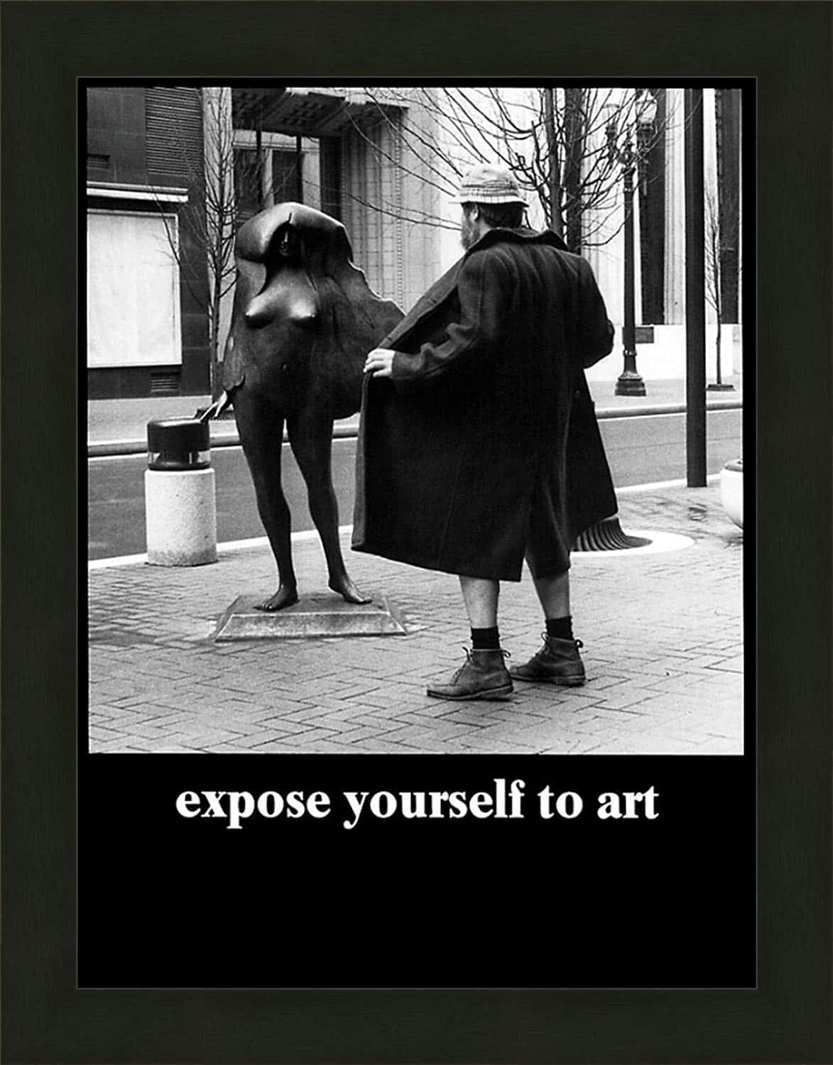 Expose yourself to art